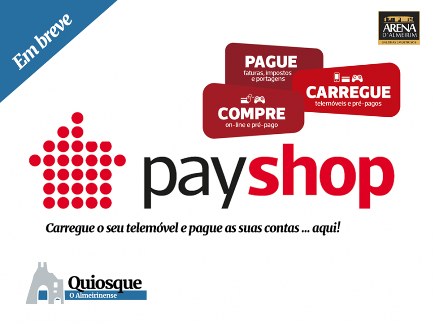 Quiosque na Arena d´Almeirim passa a ser um payshop